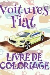 Book cover for Voitures Fiat Livre De Coloriage