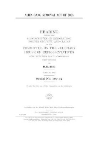 Cover of Alien Gang Removal Act of 2005