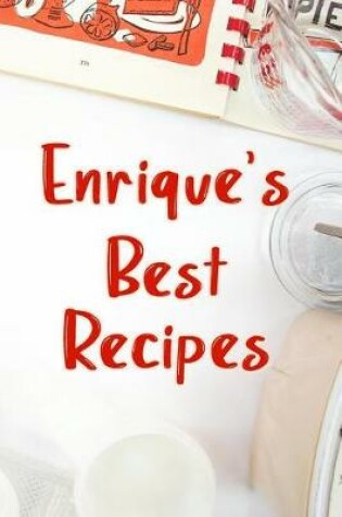 Cover of Enrique's Best Recipes