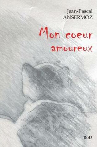 Cover of Mon Coeur Amoureux