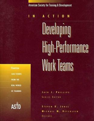 Book cover for Developing High-Performance Work Teams v. 1; Fourteen Case Studies from the Real World of Training