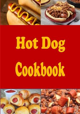 Book cover for Hot Dog Cookbook