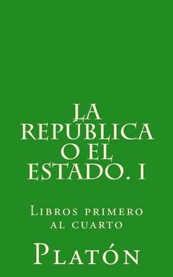 Book cover for La Republica O El Estado. I