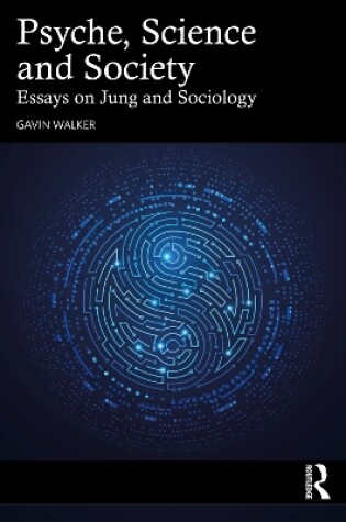 Cover of Psyche, Science and Society