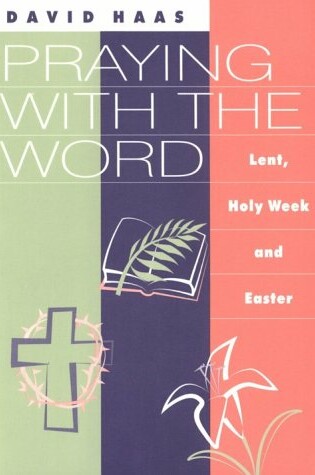 Cover of Praying with the Word