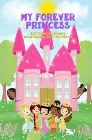 Cover of My Forever Princess