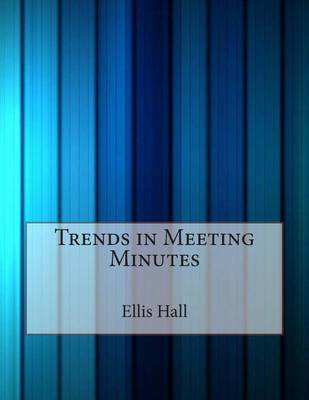 Book cover for Trends in Meeting Minutes