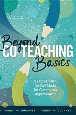 Cover of Beyond Co-Teaching Basics