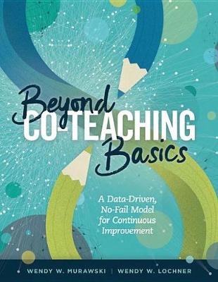 Book cover for Beyond Co-Teaching Basics