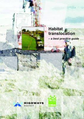Book cover for Habitat Translocation - A Best Practice Guide