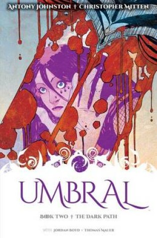 Cover of Umbral Volume 2: The Dark Path