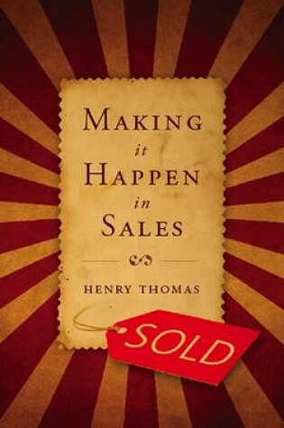 Cover of Making It Happen in Sales