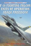 Book cover for F-16 Fighting Falcon Units of Operation Iraqi Freedom