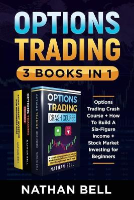 Book cover for Options Trading (3 Books in 1)