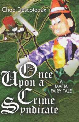 Book cover for Once Upon a Crime Syndicate