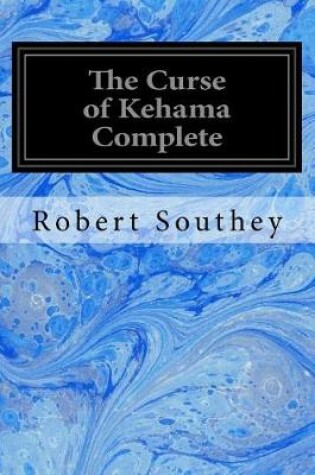 Cover of The Curse of Kehama Complete