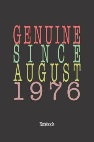 Cover of Genuine Since August 1976