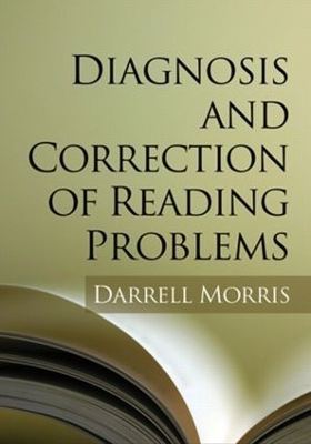 Book cover for Diagnosis and Correction of Reading Problems, First Edition