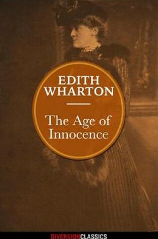 Cover of The Age of Innocence (Diversion Classics)