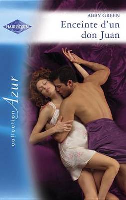 Book cover for Enceinte D'Un Don Juan (Harlequin Azur)