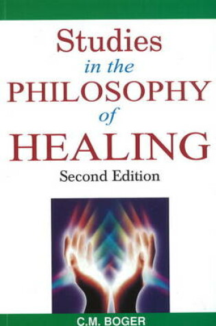 Cover of Studies in the Philosophy of Healing