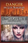 Book cover for DraculaVille II - Danger in Los Angeles