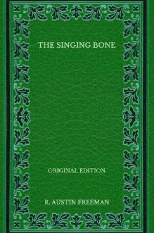 Cover of The Singing Bone - Original Edition