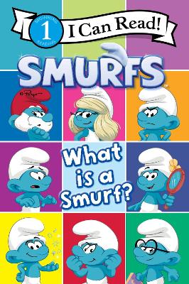 Cover of Smurfs: What Is a Smurf?