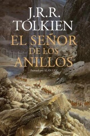 Cover of El Señor de Los Anillos (Ne). Ilustrado Por Alan Lee