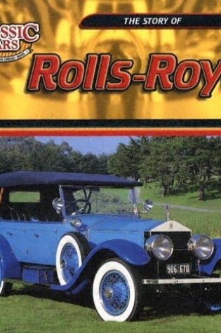 Cover of The Story of the Rolls Royce
