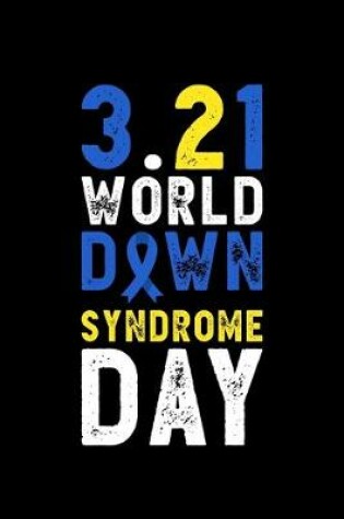 Cover of 3.21 World Down Syndrome Day