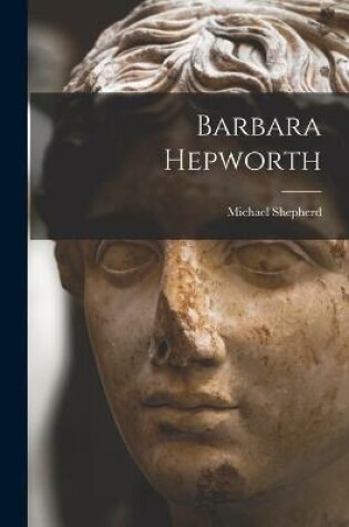 Cover of Barbara Hepworth