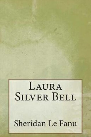 Cover of Laura Silver Bell