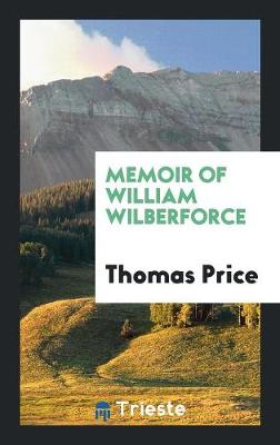 Book cover for Memoir of William Wilberforce