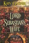 Book cover for Lord Sebastian's Wife