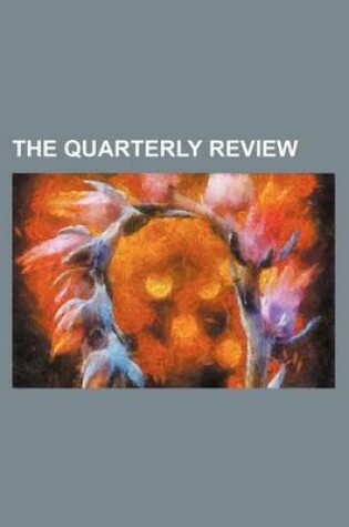 Cover of The Quarterly Review (Volume 29)