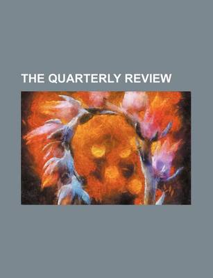 Book cover for The Quarterly Review (Volume 29)