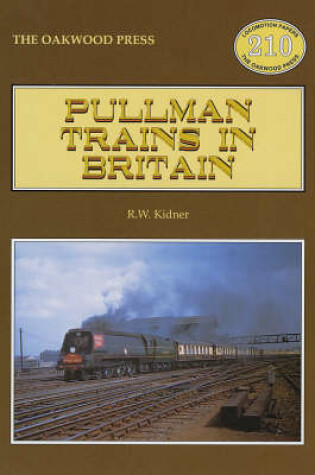 Cover of Pullman Trains in Britain