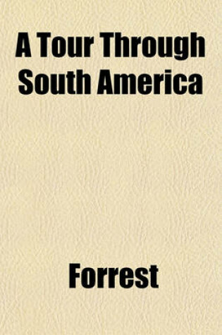 Cover of A Tour Through South America