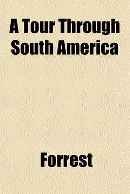 Book cover for A Tour Through South America