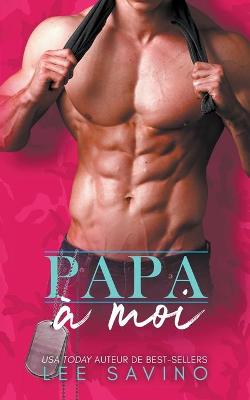 Book cover for Papa � Moi