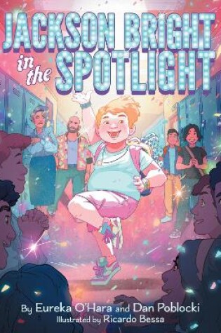 Cover of Jackson Bright in the Spotlight