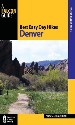 Book cover for Best Easy Day Hikes Denver