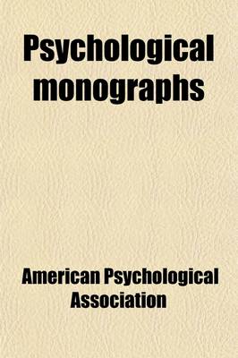 Book cover for Psychological Monographs; General and Applied Volume 31, No. 3