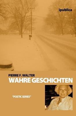 Book cover for Wahre Geschichten