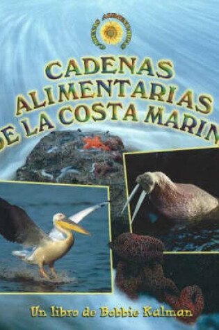 Cover of Cadenas Alimentarias de La Costa Marina