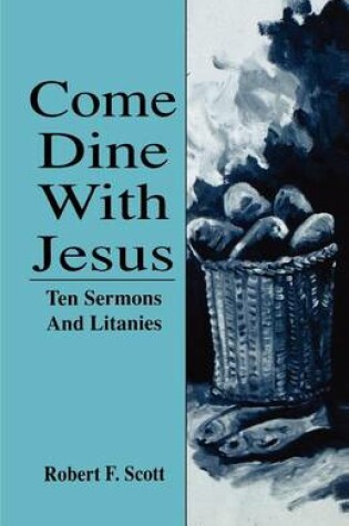 Cover of Come Dine with Jesus