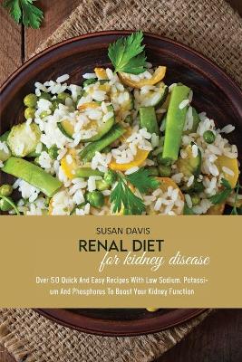 Book cover for Renal Diet For Kidney Disease