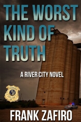 Cover of The Worst Kind of Truth