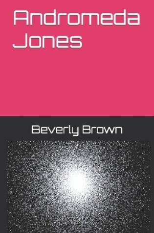 Cover of Andromeda Jones